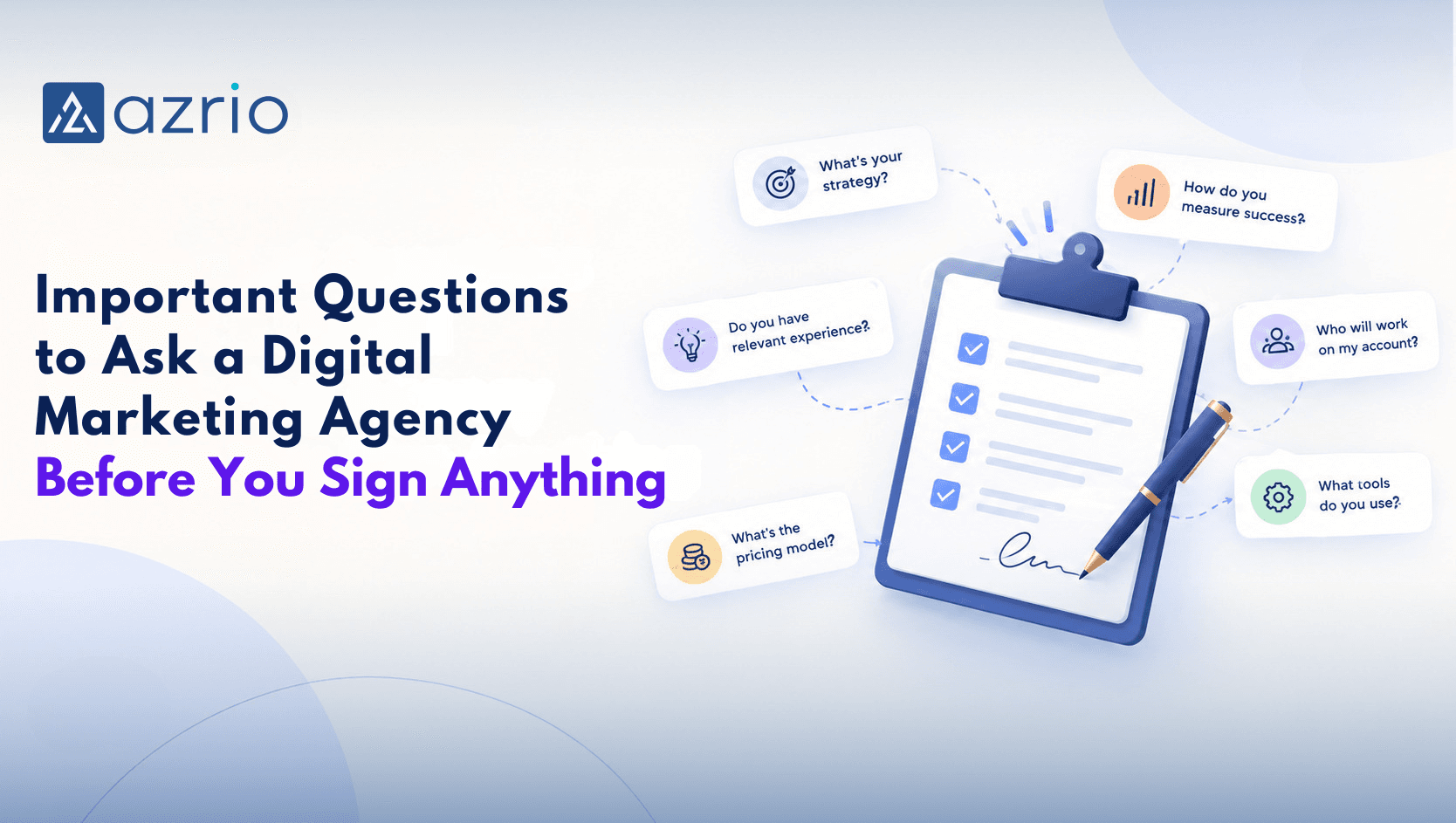 Important Questions to Ask a Digital Marketing Agency Before You Sign Anything
