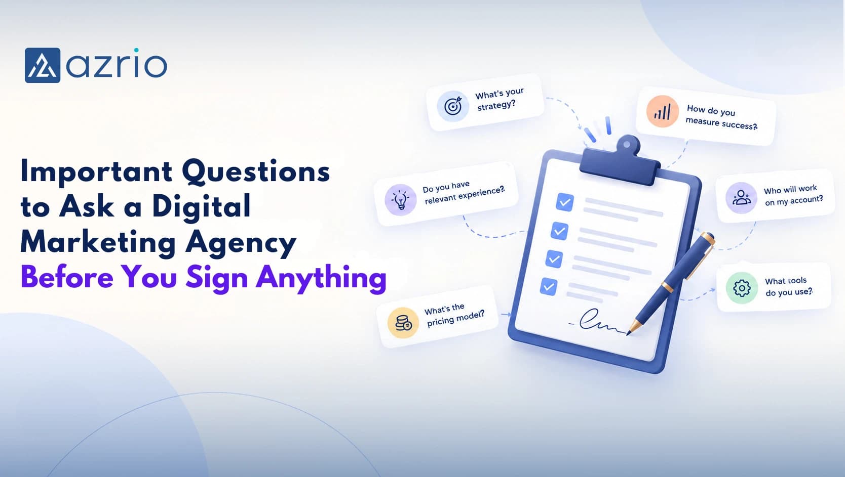 Important Questions to Ask a Digital Marketing Agency Before You Sign Anything
